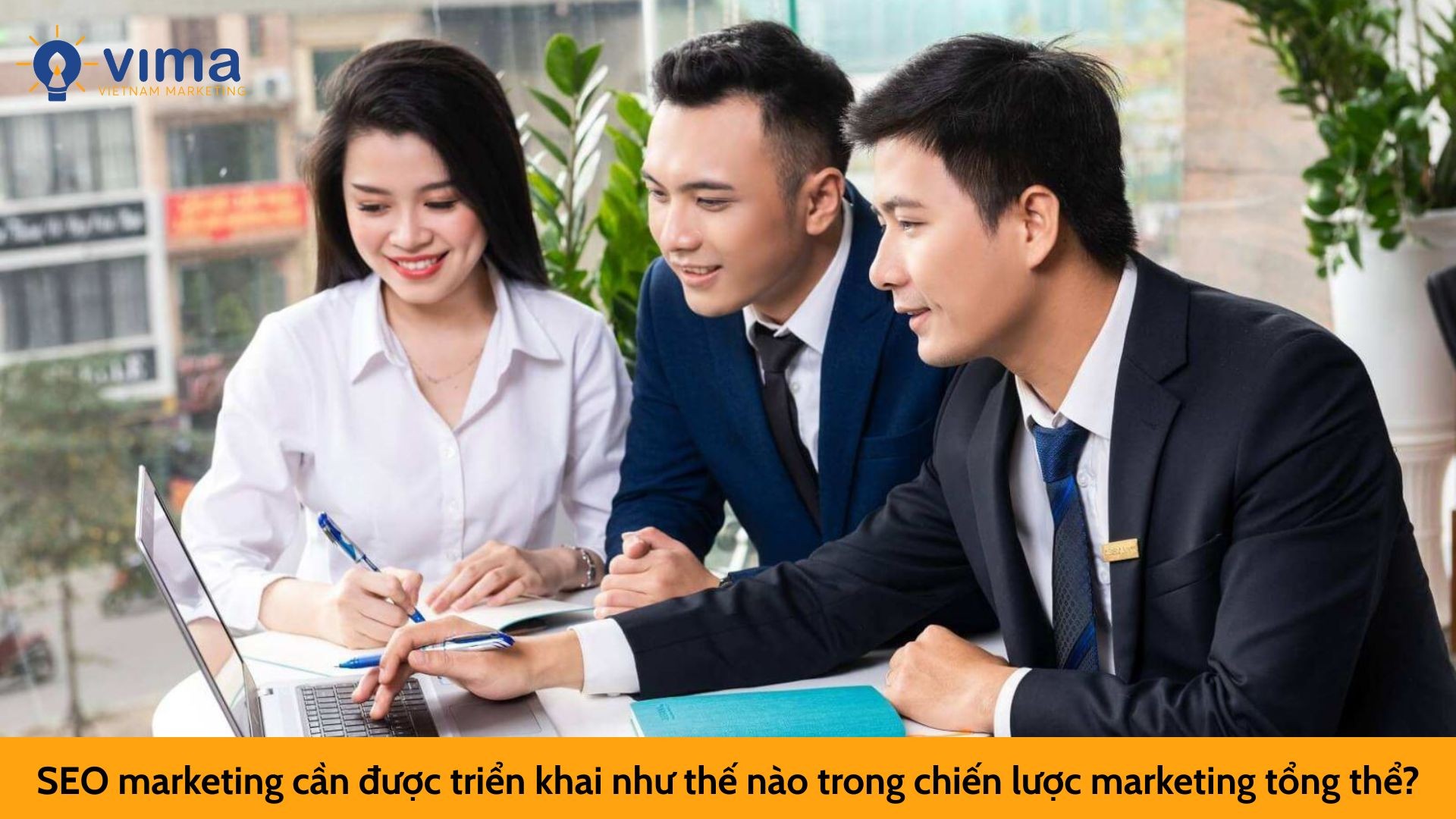 SEO marketing cần được triển khai như thế nào trong chiến lược marketing tổng thể?